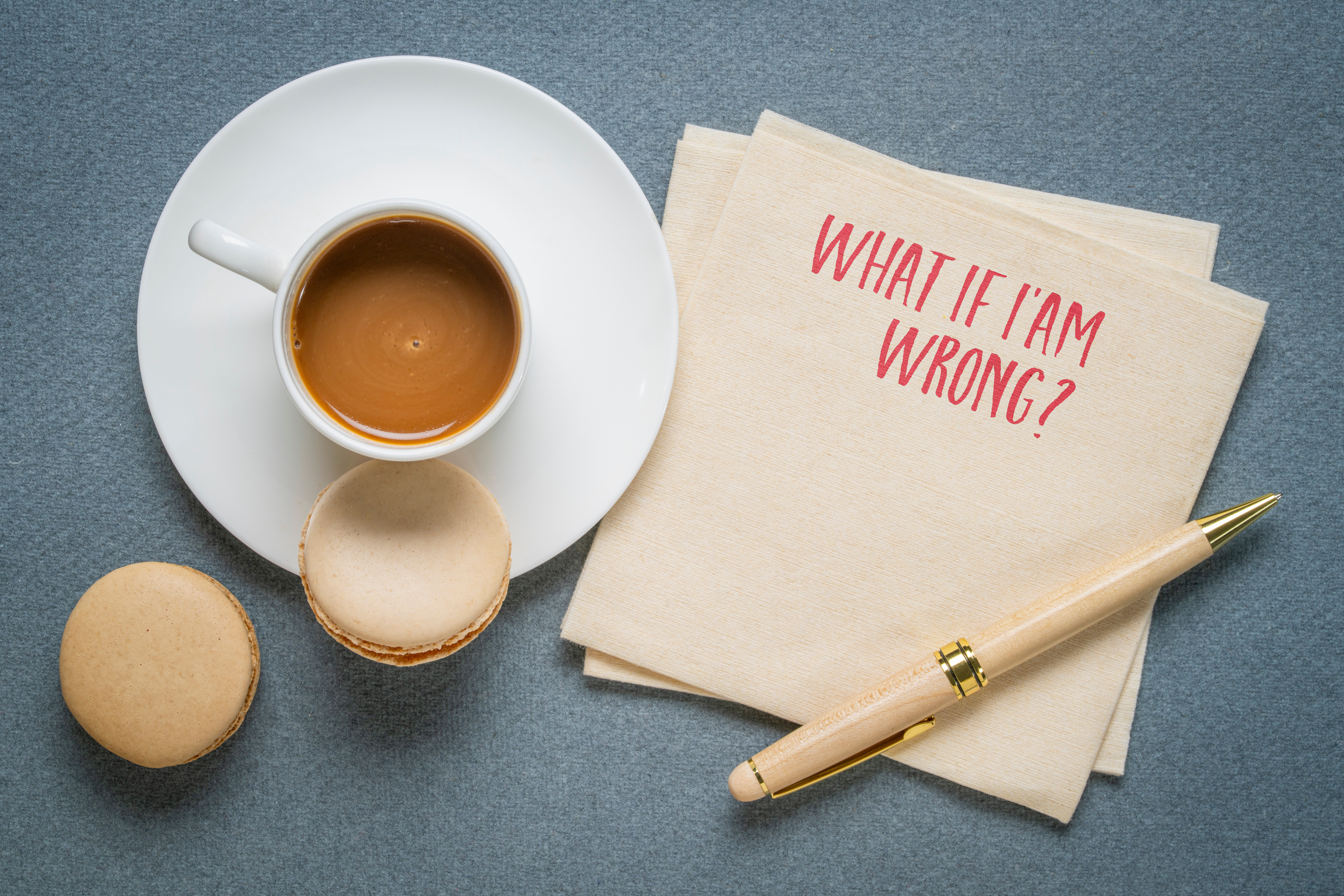 What if I’am wrong?